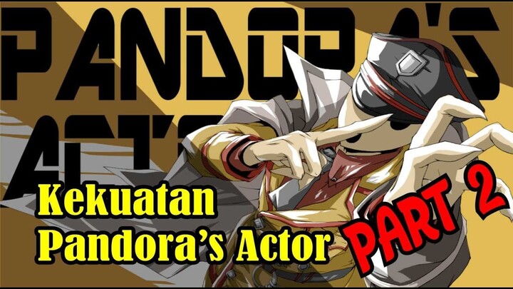 Kekuatan Doppleganger Pandora's Actor PART 2 | #CharacterOverlord