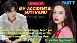 PART 7: PRETTY FACE  MY ACCIDENTAL BOYFRIEND Pinoy/Tagalog love story KILIG PA MORE!