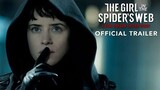 The Girl in the SPIDER's WEB - Official Trailer 2019 Movie HD