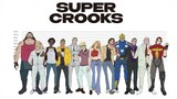 Super Crooks E13 END -  Sub Indo