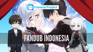 [FANDUB INDO] YANG PENTING BIKIN VIDEO | Tantei Wa Mou Shindeiru