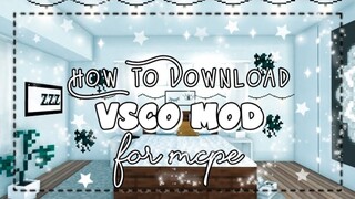 💫 How to Download VSCO Mod [MCPE] Full tutorial | The girl miner