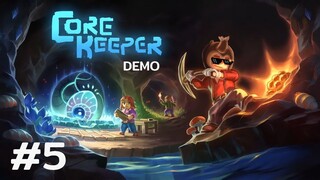 Core Keeper Demo #5 เมื่อรวมครบจบเดโม ft.Mister FGZO,somepocket,SunnyDay เองจ้า,RUN_SEA