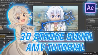 3D STROKE SWIRL AMV TUTORIAL - AFTER EFFECT