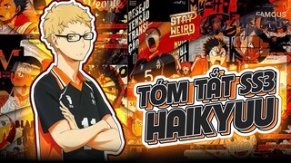 TÓM TẮT | ANIME BÓNG CHUYỀN HAIKYUU SS3 | ANIME THỂ THAO HẤP DẪN NHẤT HÀNH TINH ....!