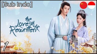 [Sub Indo] Love Rewritten – Eps. 01 (2025)