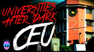 UNIVERSITIES AFTER DARK: CENTRO ESCOLAR UNIVERSITY / CEU