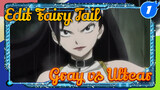 Fairy Tail | Gray vs Ultear (Bagian 1)_1