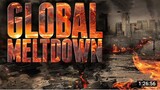 GLOBAL MELTDOWN| FULL MOVIE ENGLISH SUB