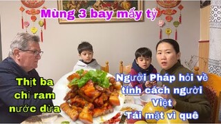 Thịt ba chỉ ram nước dừa/ Mùng 3 Tết đi tong mấy tỷ/Cuộc sống pháp/món ngon mỗi ngày/lấy chồng Tây