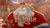 Klaus (2019) Watch Full For free. Link in Description