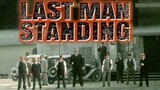 Last man standing (1996) คนอึดตายยาก พากย์ไทย