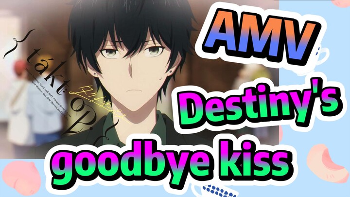 [Takt Op. Destiny]  AMV | Destiny's goodbye kiss