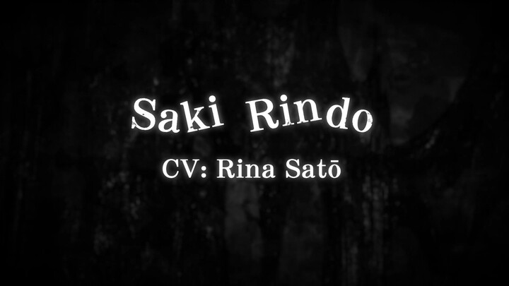 Character & Voice Artist Introduction #SakiRindo (CV: #RinaSatō)