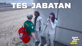 TES KENAIKAN JABATAN - GTA 5 Roleplay