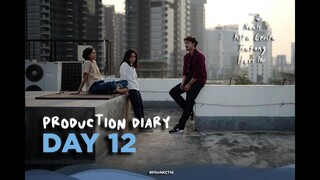 NANTI KITA CERITA TENTANG HARI INI - Production Diary Day 12