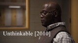Unthinkable [2010]