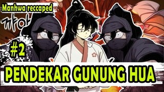 PENDEKAR GUNUNG HUA EPISODE 2