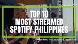 "Top 10 Most Streamed Songs on Spotify Philippines (June 15 - 21) | Music Countdown"
