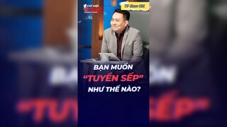 Bạn muốn sếp như nào?