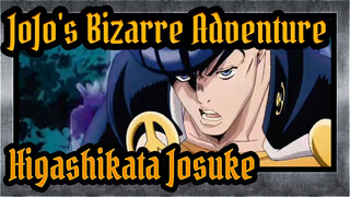 JoJo's Bizarre Adventure-Higashikata Josuke