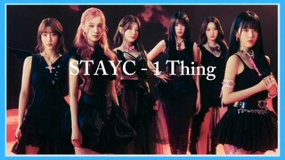 STAYC (스테이씨) - 1 Thing (Easy Lyrics)