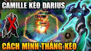 [LMHT Tốc Chiến] Camille Đi Kèo Darius Cách Mình Thắng Kèo Trong Liên Minh Tốc Chiến