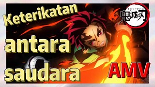 [Demon Slayer] AMV | Keterikatan antara saudara