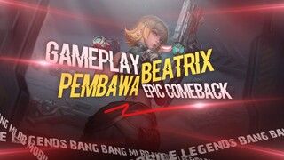 MLBB, Beatrix Epic comeback gameplay