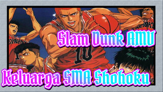 Keluarga SMA Shohoku yang Bahagia | Slam Dunk AMV