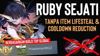 NGERI,, Build Ruby TOP GLOBAL PRIAIDAMAN. Ternyata Ga Pake Item Lifesteal + Cooldown Reduction