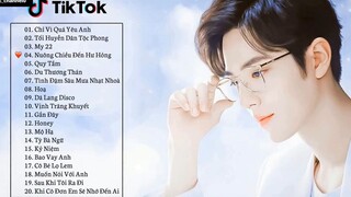 TOP 100 Bài Hát HOT Nhất Trên Tik Tok P1_ 11