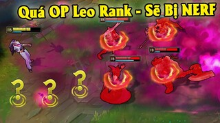 Top 8 vị tướng LMHT quá bá đạo ở phiên bản 12.8 để leo Rank và 90% sẽ bị nerf trong tương lai gần