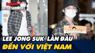 Lee Jong Suk đổ bộ Tân Sơn Nhất, fan Việt đứng chờ có người còn bật khóc nức nở