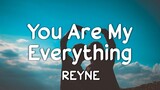 Calloway - You Are My Everything | Cover by REYNE (Lyrics)