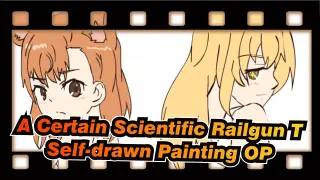 A Certain Scientific Railgun T
Self-drawn Painting OP