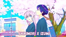 Shikimori x Izumi - Limbo [AMV]