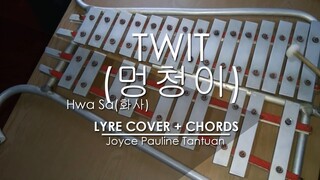 TWIT - Hwa Sa - Lyre Cover