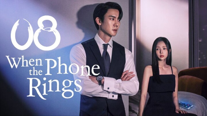 🇰🇷Eps 08 | When The Phone RIngs (2024) [Eng Sub]