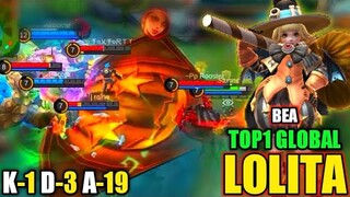 Top1 Global Lolita Full Gameplay by BEA | Mobile legends Bang Bang