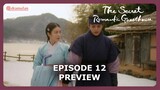 The Secret Romantic Guesthouse Episode 12 Previews & Spoilers