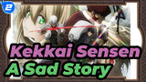 [Blood Blockade Battlefront|Kekkai Sensen] A Sad Story_2
