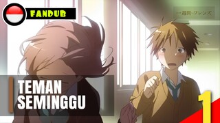 Ishuukan Friend - Bahasa Indonesia Part 1