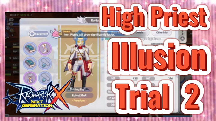 Ragnarok X: Next Generation | High Priest Illusion Trial 2