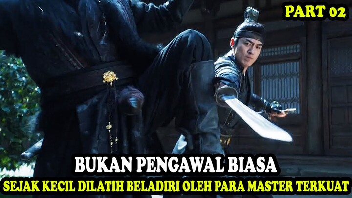 BUKAN PENGAWAL BIASA! SEJAK KECIL SUDAH DILATIH BELADIRI OLEH PARA MASTER TERKUAT | Alur Cerita Film