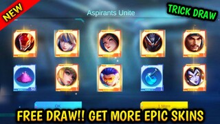 DRAW TRICK! GET MORE EPIC SKINS (GUARANTEED)! 30X FREE TOKEN ASPIRANTS UNITE EVENT - MLBB