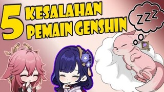 JANGAN DILAKUKAN! 5 Kesalahan Pemain Genshin Impact 2022