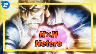 [HUNTER×HUNTER] Untuk Ketua Netero_2