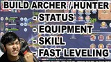 Build Archer / Hunter Farming Ragnarok X Next Generation - Status, Equipment