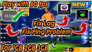 Fix Lag Fix Ping Problem 1GB 2GB 3GB RAM Free Fire | My Game Booster Pro | Ping Tool ICMP